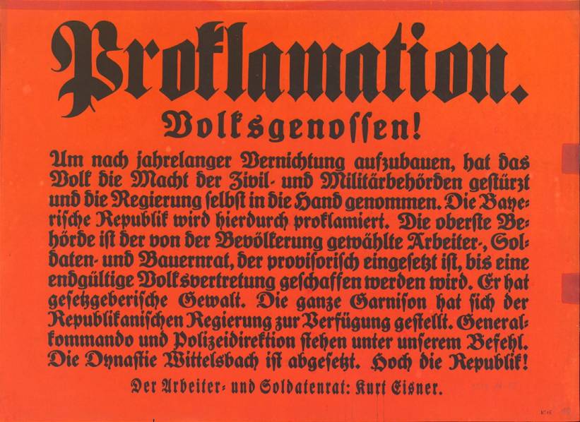 Plakat mit der Proklamation der bayerischen Republik durch den Arbeiter- und Soldatenrat unter Kurt Eisner