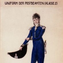 „Uniform der Postbeamten (Klasse 2)“ (nachträgliche Beschriftung): Oberpostamts-Verwalter oder Postinspektor (1807)
